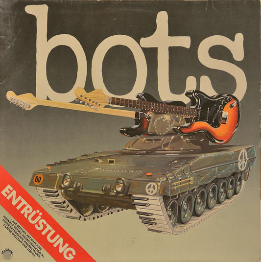 Bots : Entrüstung (LP, Album, Clu)