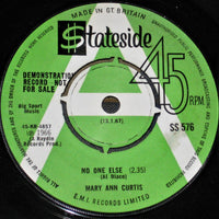 Mary Anne Curtis : No One Else (7", Promo)