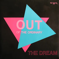 Out Of The Ordinary : The Dream (12", Maxi)