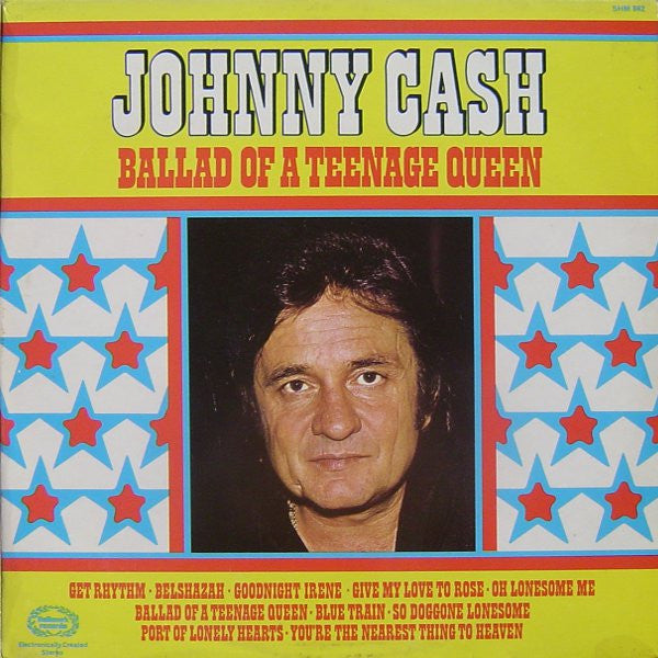 Johnny Cash : Ballad Of A Teenage Queen (LP, Comp, RP)