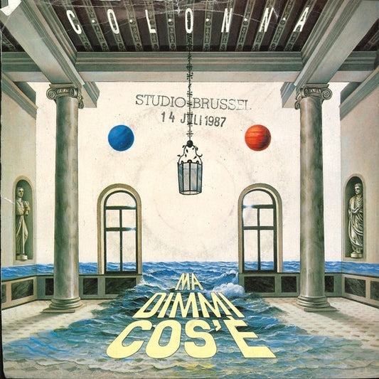 Maurizio Colonna : Ma Dimmi Cos'è (7", Single)