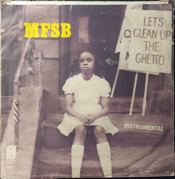 Philadelphia International All Stars / MFSB : Let's Clean Up The Ghetto (7", Single)