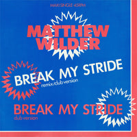 Matthew Wilder : Break My Stride (Remix / Club Version) (12", Maxi)