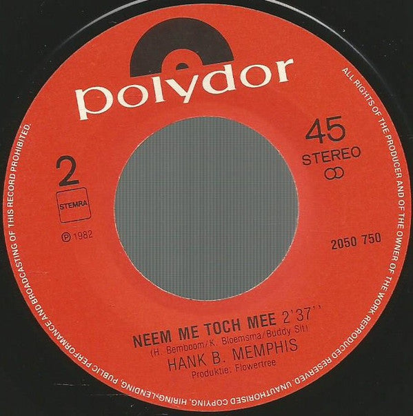 Hank B. Memphis : Jij Daar, In De Radio (7")