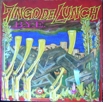 Jingo De Lunch : B.Y.E. (LP, Album, Ltd, Pic)