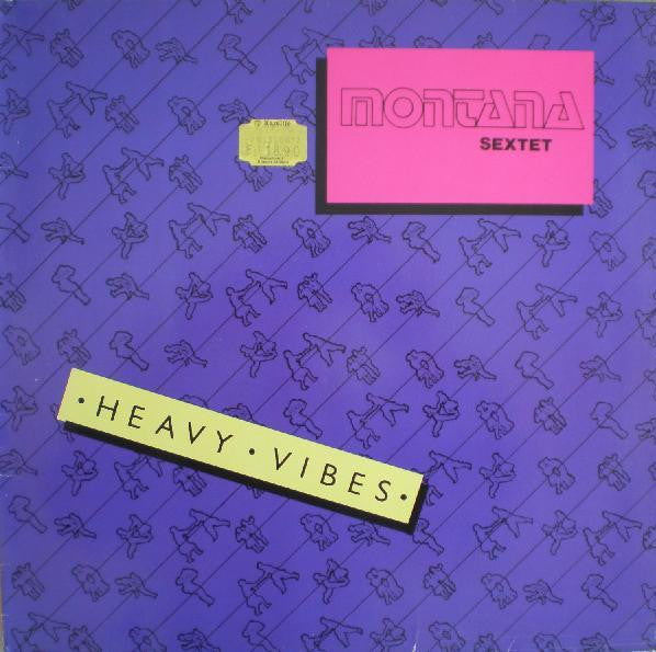 Montana Sextet : Heavy Vibes (12")