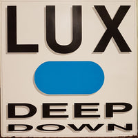 Lux (8) : Deep Down (12")