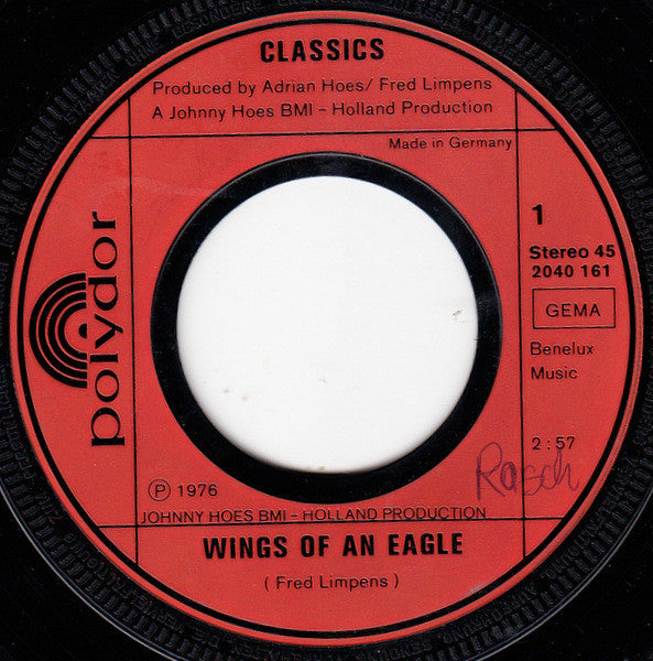 Classics* : Wings Of An Eagle (7", Single)