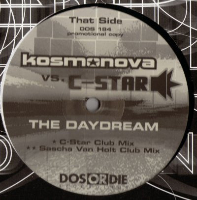 Kosmonova vs. C-Star : The Daydream (12", Promo)