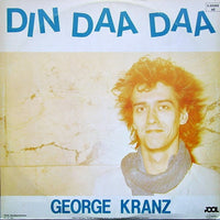George Kranz : Din Daa Daa (Trommeltanz + Dub Version) (12", Maxi)