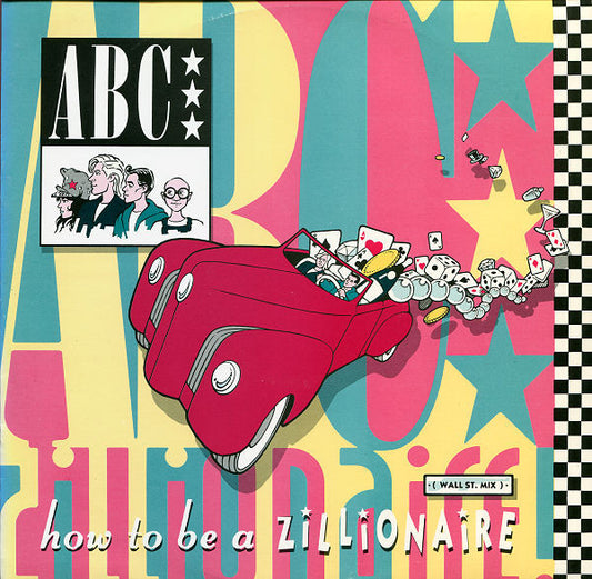 ABC : How To Be A Zillionaire (Wall St. Mix) (12", Single)