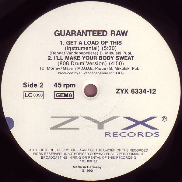 Guaranteed Raw : I'll Make Your Body Sweat (12", Maxi)