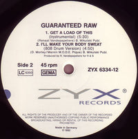 Guaranteed Raw : I'll Make Your Body Sweat (12", Maxi)