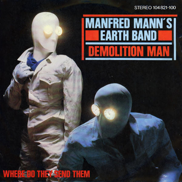 Manfred Mann's Earth Band : Demolition Man (7", Single)
