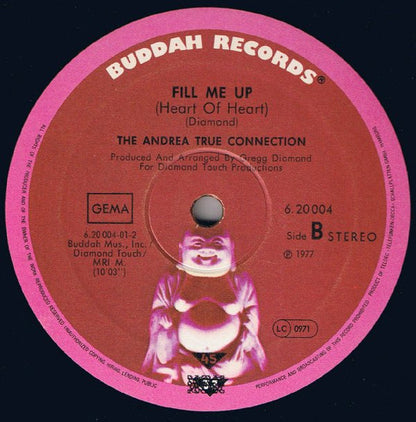 Andrea True Connection : What's Your Name, What's Your Number / Fill Me Up (Heart To Heart) (12")