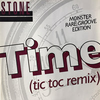 Stone : Time (Tic Toc Remix) (12")
