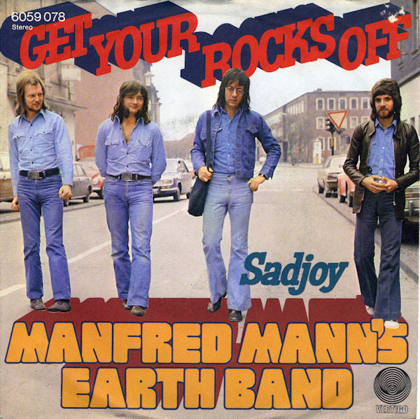 Manfred Mann's Earth Band : Get Your Rocks Off (7")