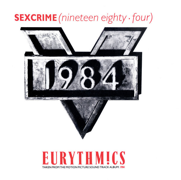 Eurythmics : Sexcrime (Nineteen Eighty • Four) (12", Single)