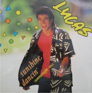 Lucas (12) : Sunshine Dancin' (12", Maxi)