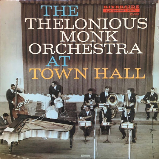 The Thelonious Monk Orchestra : At Town Hall (LP, Album, Mono)