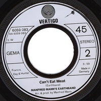 Manfred Mann's Earth Band : Joybringer / Can't Eat Meat (7", Single)