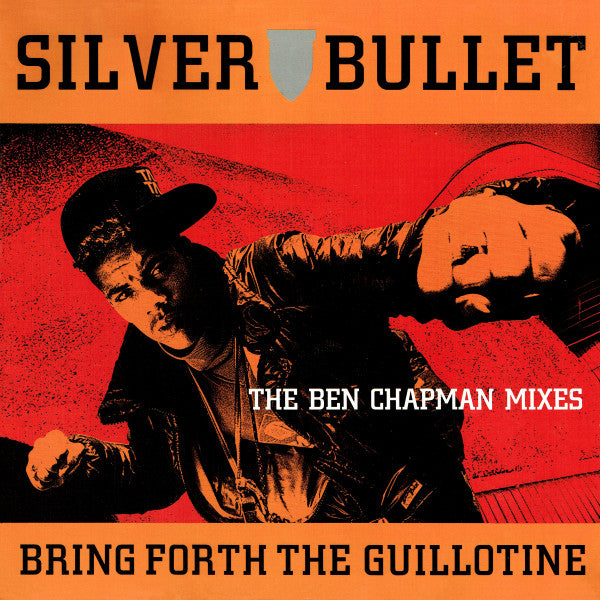 Silver Bullet : Bring Forth The Guillotine (12", Single)