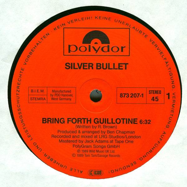 Silver Bullet : Bring Forth The Guillotine (12", Single)