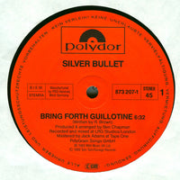 Silver Bullet : Bring Forth The Guillotine (12", Single)