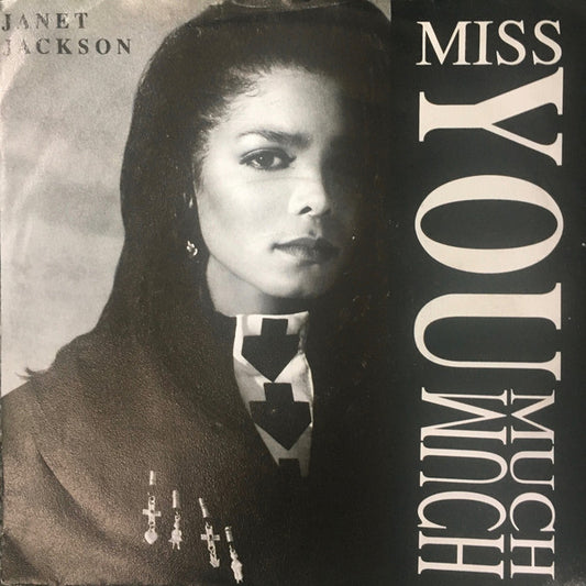 Janet Jackson : Miss You Much (7", Single)