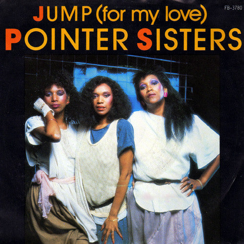 Pointer Sisters : Jump (For My Love) (7", Single)