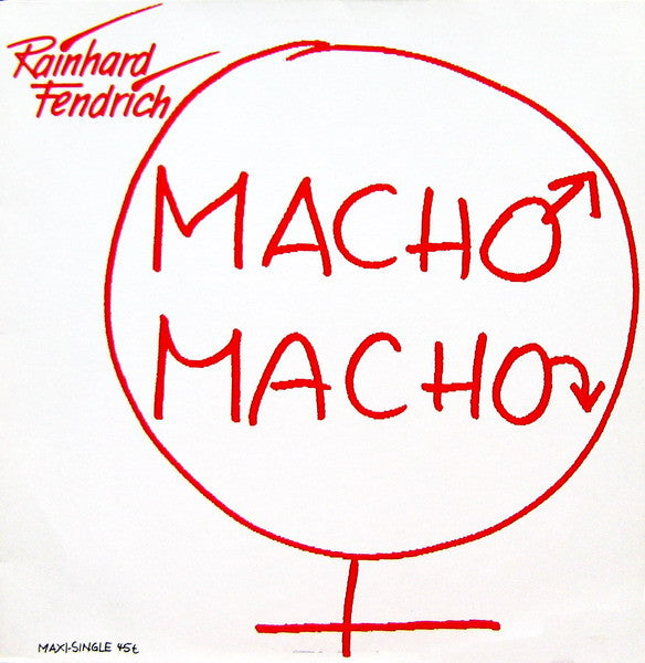 Rainhard Fendrich : Macho Macho (12", Maxi)