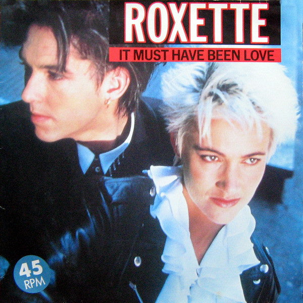 Roxette : It Must Have Been Love (12", Maxi)