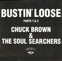 Chuck Brown & The Soul Searchers : Bustin' Loose (Parts 1 & 2) (12", Single)