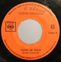 Vicente Fernandez : Volver, Volver / Suena Mi Amor (7", Single)