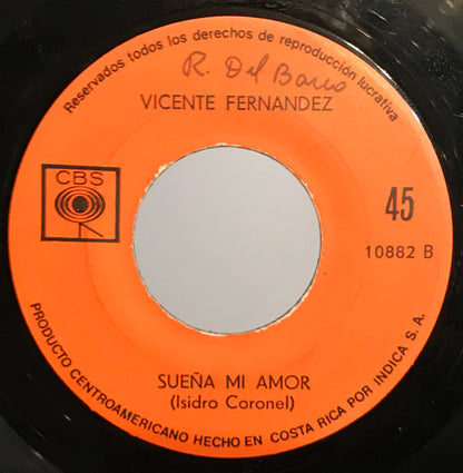 Vicente Fernandez : Volver, Volver / Suena Mi Amor (7", Single)