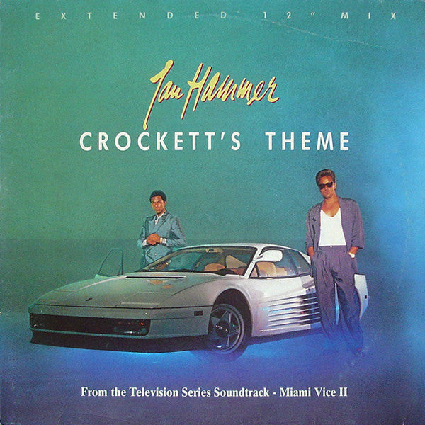 Jan Hammer : Crockett's Theme (Extended 12" Mix) (12", Maxi)