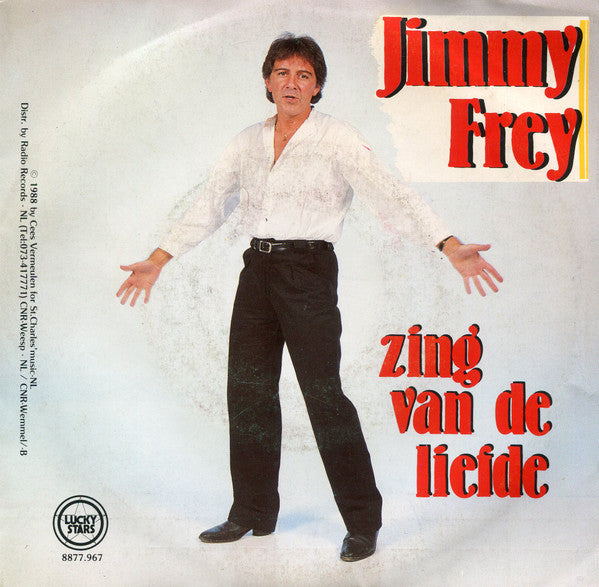 Jimmy Frey : Zing van de Liefde  (7", Single)