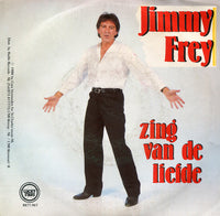 Jimmy Frey : Zing van de Liefde  (7", Single)