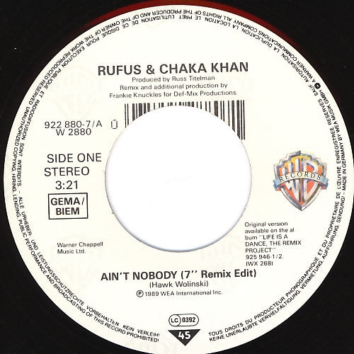 Rufus & Chaka Khan : Ain't Nobody (Remix) (7", Single, Lar)
