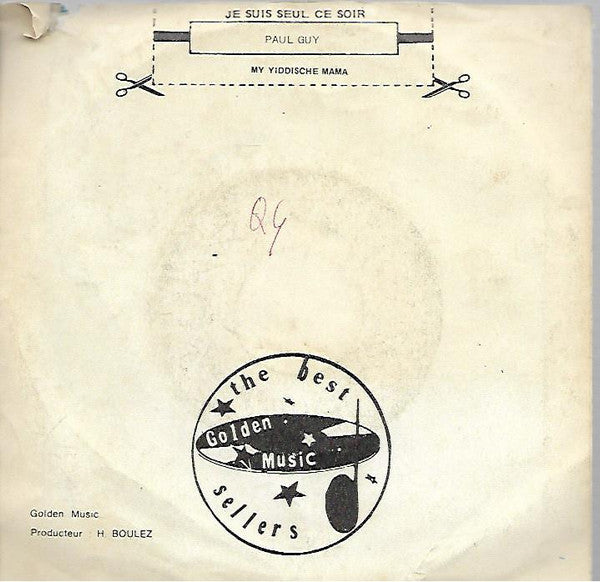 Paul Guy (2) : Je Suis Seul Ce Soir  (7", Single)