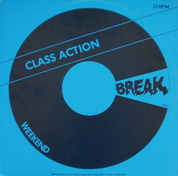 Class Action Featuring Chris Wiltshire* : Weekend (12")