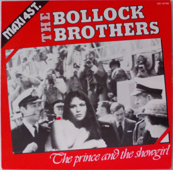 The Bollock Brothers : The Prince And The Showgirl (12", Maxi)