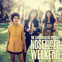 The Coathangers : Nosebleed Weekend (LP, Album, Ltd, Mul)