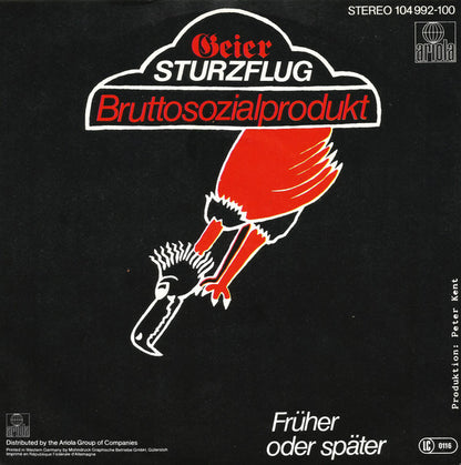 Geier Sturzflug : Bruttosozialprodukt (7", Single)