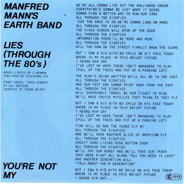 Manfred Mann's Earth Band : Lies (Through The 80's) (7", Single)