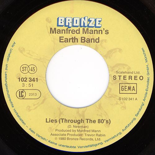 Manfred Mann's Earth Band : Lies (Through The 80's) (7", Single)