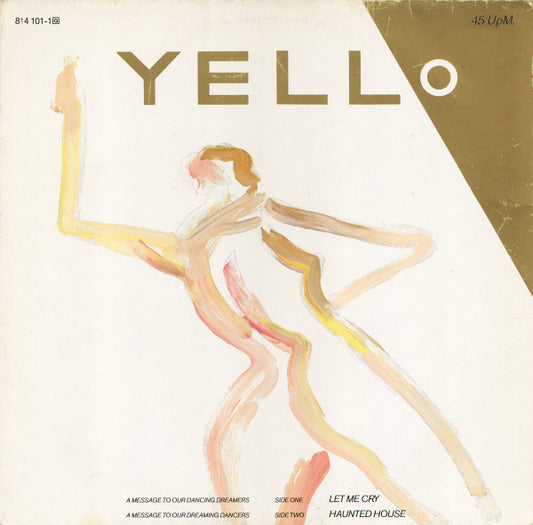 Yello : Let Me Cry / Haunted House (12", Maxi, M/Print, Gre)