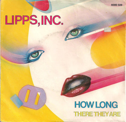 Lipps, Inc. : How Long (7", Single)