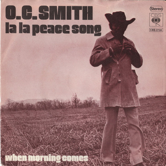O.C. Smith* : La La Peace Song (7", Single)