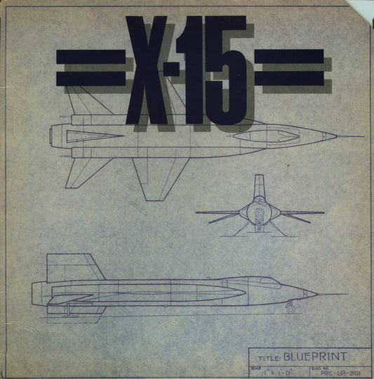 X-15 (3) : Blueprint (LP, Album)